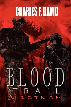 Blood Trail Vietnam - David, Charles F.