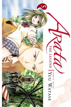Arata: The Legend, Vol. 5 - Watase, Yuu