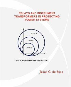 RELAYS AND INSTRUMENT TRANSFORMERS IN PROTECTING POWER SYSTEMS - De Sosa, Jesus C.