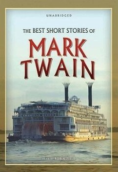 The Best Short Stories of Mark Twain - Twain, Mark