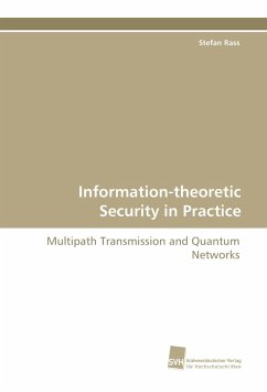 Information-theoretic Security in Practice - Rass, Stefan