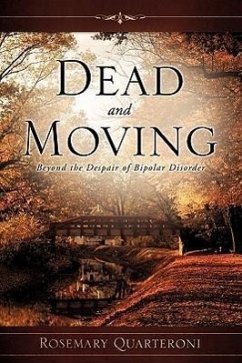 Dead and Moving - Quarteroni, Rosemary