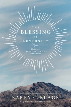 The Blessing of Adversity - Black, Barry C