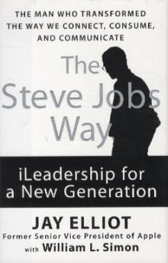 The Steve Jobs Way - Elliot, Jay; Simon, William L.