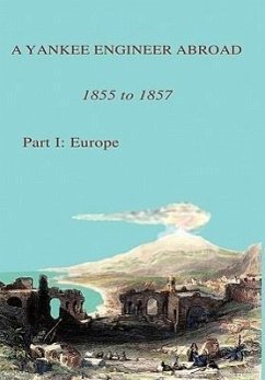 A Yankee Engineer Abroad - Hubbard, Frederick