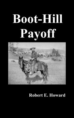 Boot-Hill Payoff - Howard, Robert