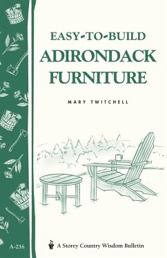 Easy-To-Build Adirondack Furniture - Twitchell, Mary