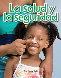 La Salud Y La Seguridad - Reid, Stephanie