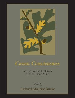 Cosmic Consciousness - Bucke, Richard Maurice