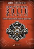 Computational Solid Mechanics: Variational Formulation and High Order Approximation
