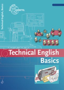 Technical English Basics - Dzeia, Uwe;Haberl, Birgit;Köhler, Jürgen