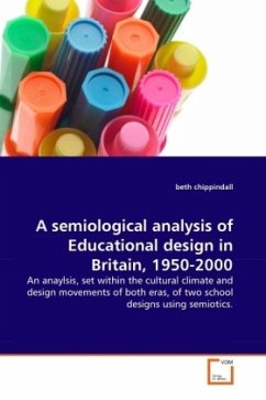 A semiological analysis of Educational design in Britain, 1950-2000