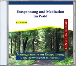 Entspannung Und Meditation Im Wald - Verlag Thomas Rettenmaier