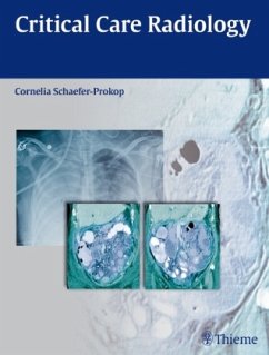Critical Care Radiology - Schaefer-Prokop, Cornelia M.