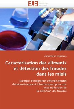 Caractérisation des aliments et détection des fraudes dans les miels - CORDELLA, CHRISTOPHE