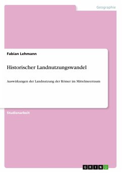 Historischer Landnutzungswandel - Lehmann, Fabian