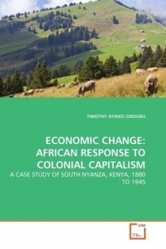ECONOMIC CHANGE: AFRICAN RESPONSE TO COLONIAL CAPITALISM