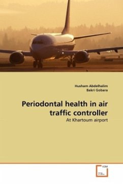 Periodontal health in air traffic controller - Abdelhalim, Husham;Gobara, Bakri