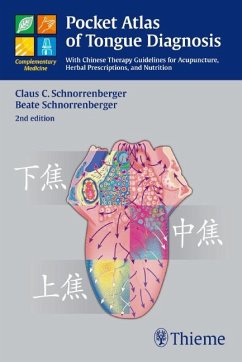 Pocket Atlas of Tongue Diagnosis - Schnorrenberger, Claus C.;Schnorrenberger, Beate