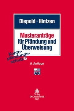 Musteranträge für Pfändung und Überweisung, m. CD-ROM - Diepold, Hugo; Hintzen, Udo