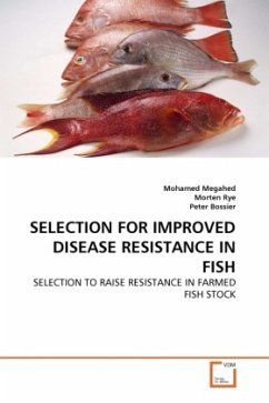 SELECTION FOR IMPROVED DISEASE RESISTANCE IN FISH