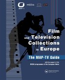 Film and Television Collections in Europe - The Map-TV Guide