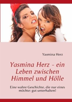 Cover Yasmina Herz - ein Leben zwischen Himmel und Hölle