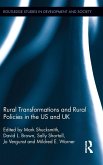 Rural Transformations and Rural Policies in the US and UK