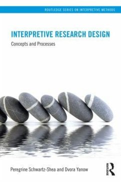 Interpretive Research Design - Schwartz-Shea, Peregrine; Yanow, Dvora