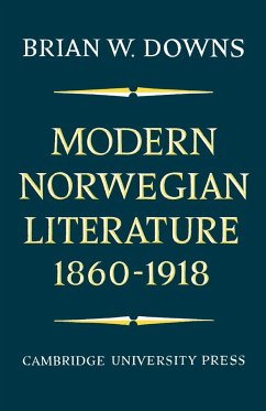 Modern Norwegian Literature, 1860-1918 - Downs, Brian W.