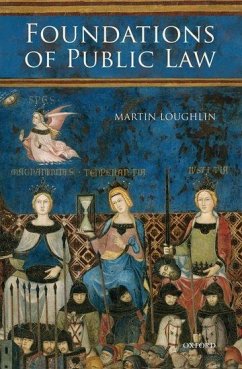 Foundations of Public Law - Loughlin, Martin