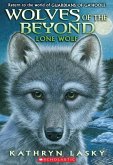 Lone Wolf (Wolves of the Beyond #1): Volume 1