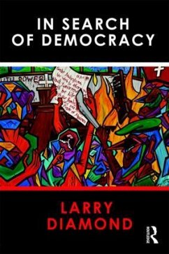 In Search of Democracy - Diamond, Larry