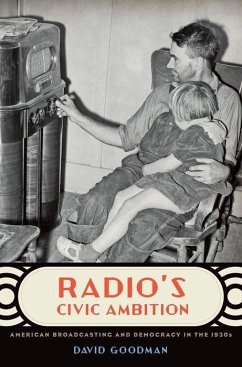 Radio's Civic Ambition - Goodman, David