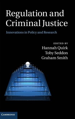 Regulation and Criminal Justice - Seddon, Toby