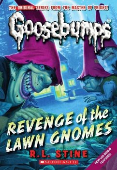 Revenge of the Lawn Gnomes (Classic Goosebumps #19) - Stine, R L