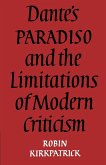 Dante's Paradiso and the Limitations of Modern Criticism