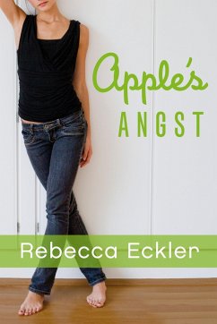 Apple's Angst - Eckler, Rebecca