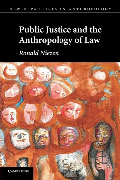 Public Justice and the Anthropology of Law - Niezen, Ronald