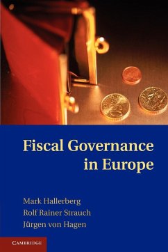 Fiscal Governance in Europe - Hallerberg, Mark; Strauch, Rolf Rainer; Hagen, Jurgen Von