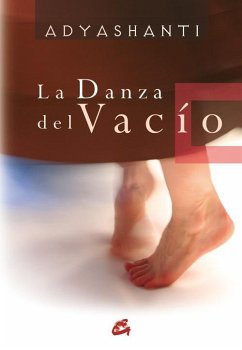 La danza del vacío - Adyashanti