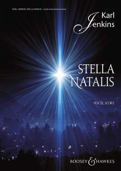 Stella Natalis: Soprano Solo, Mixed Chorus, Opt. Ssa Chorus, and Ensemble Vocal Score