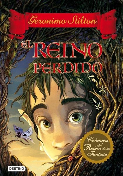 Geronimo Stilton. El reino perdido Geronimo Stilton. El reino perdido
