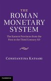 The Roman Monetary System