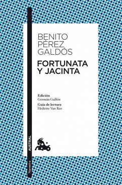 Fortunata y Jacinta - Pérez Galdós, Benito