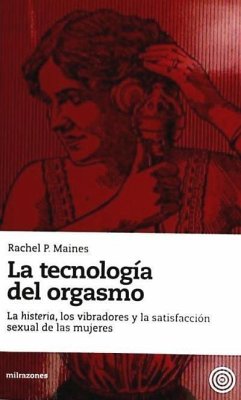 La tecnología del orgasmo