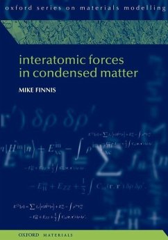 Interatomic Forces in Condensed Matter - Finnis, Mike