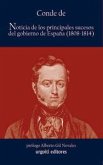 Noticia de los principales sucesos ocurridos en el Gobierno de España, 1808-1814