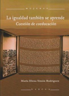 La igualdad también se aprende : cuestión de coeducación - Simón Rodríguez, María Elena