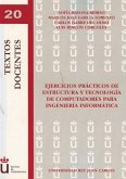 EJERCICIOS PRACTICOS DE ESTRUCTURA Y TECNOLOGIA